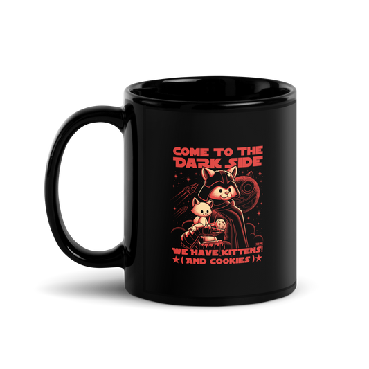 This fun and nerdy design, encircled by the phrase 'COME TO THE DARK SIDE, WE HAVE KITTENS AND COOKIES', features a feline twist on sci-fi villains, perfect for cat lovers, space fans, and cookie enthusiasts.
