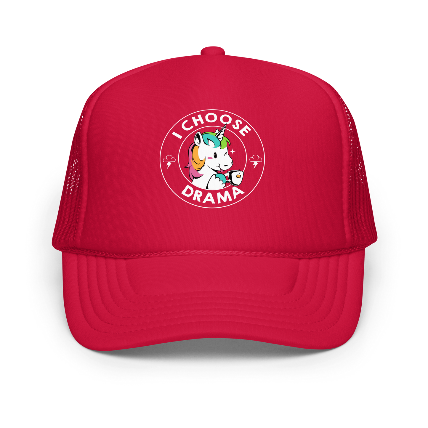 A cartoon unicorn with rainbow-colored mane holds a cup of tea and a heart, encircled by the words 'I Choose Drama'. Two small clouds with lightning bolts flank the unicorn, adding a playful yet slightly edgy vibe. The design is bold and whimsical with a pop-art influence.