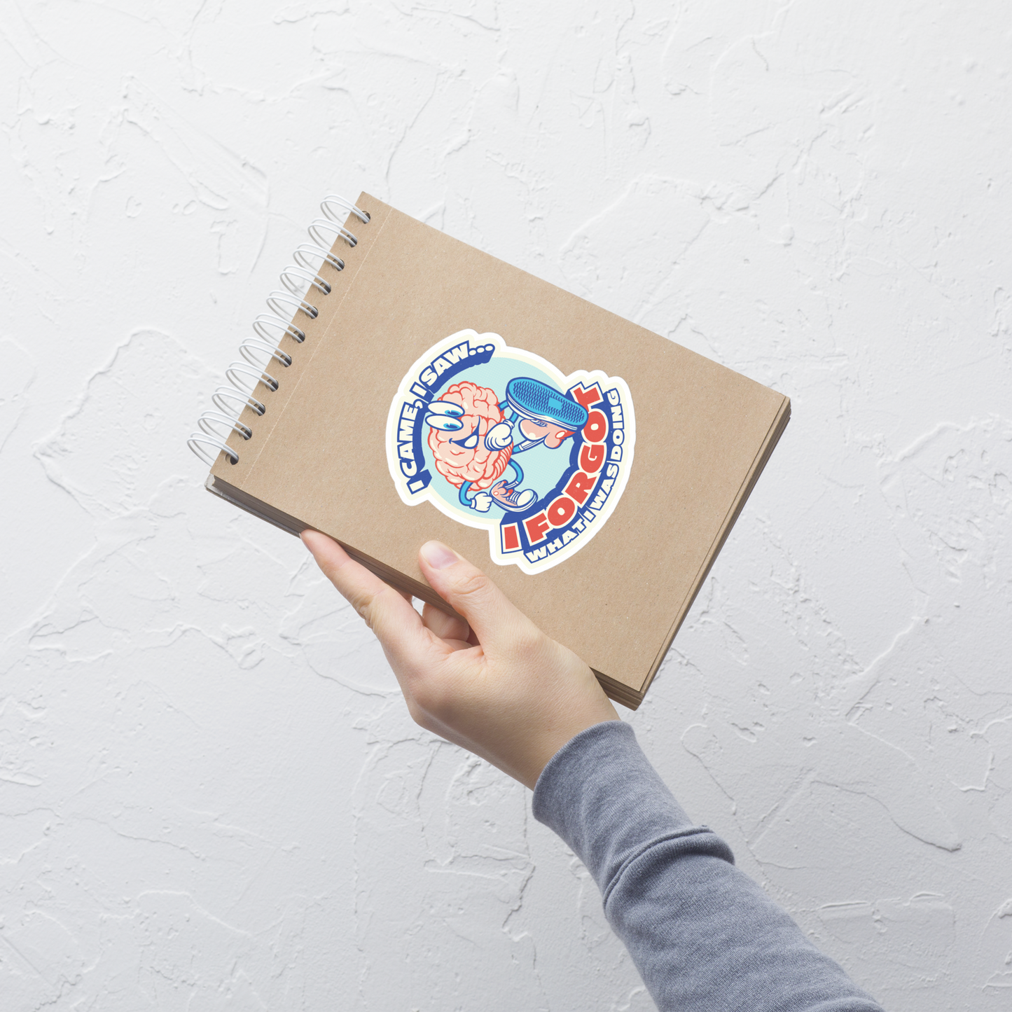 A playful illustration of a brain with long arms and legs walking confidently, paired with the phrase ‘I Came, I Saw, I Forgot What I Was Doing’. A humorous design inspired by everyday distractions and forgetfulness, perfect for curious minds and anyone who relates to losing their train of thought.