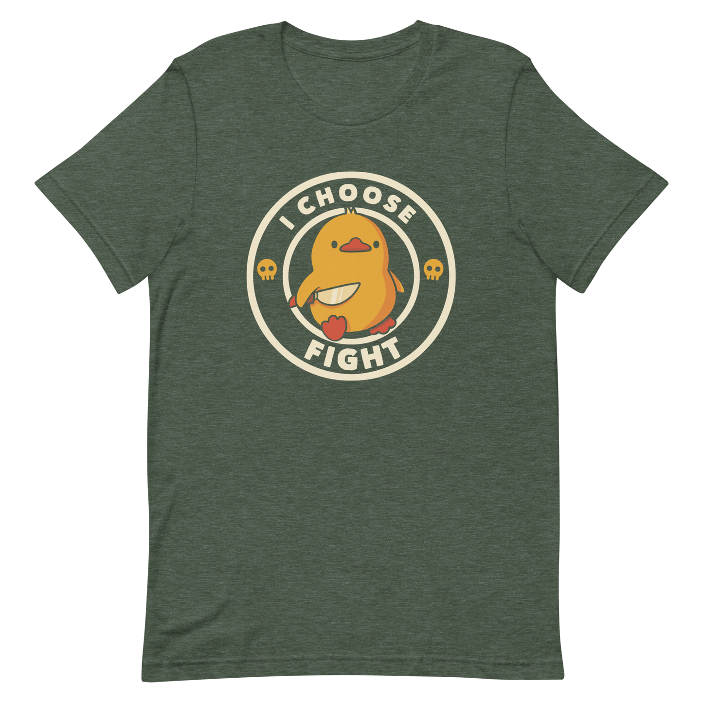 The image displays a cute, cartoon-style yellow duck character holding a knife with a determined expression. The duck is centered inside a circular design with the text 'I CHOOSE FIGHT' around it. Two small skulls flanking the duck add a humorous, combative touch to the design.