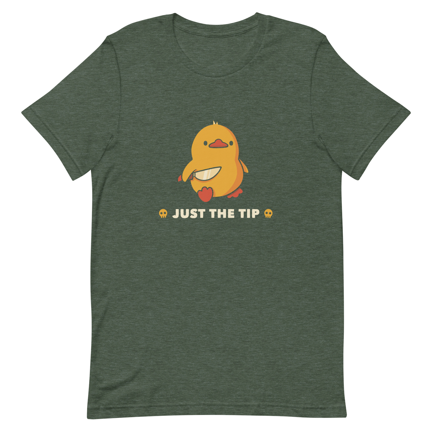 A duckling holds a shiny knife with a blank stare and above the phrase “Just the Tip”. This design mixes dark humor and cuteness in the most unexpected way. Perfect for those who love ducks, sarcastic jokes and edgy humor.