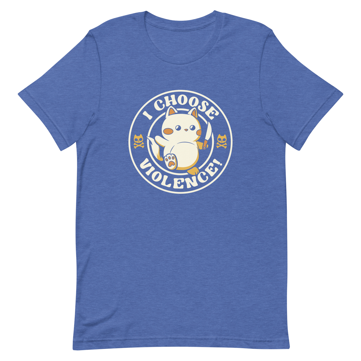 The image features a cute, cartoon-style cat holding a knife in one hand, while standing with an assertive expression. The phrase 'I CHOOSE VIOLENCE!' surrounds the cat in a circular layout. Two small cat skull and crossbones illustrations flank either side of the cat. The design combines elements of cuteness and aggression, creating a humorous and ironic vibe.