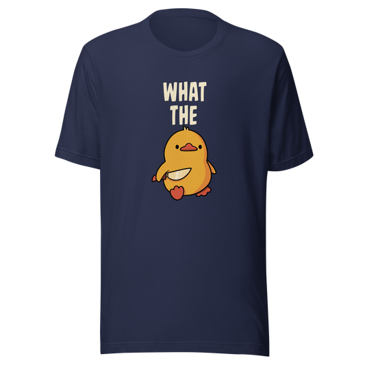 A cute yellow duck holding a small knife, with “What The” above it, completed by the duck below to read “What The Duck”. A playful mix of sweet and chaotic humor.
