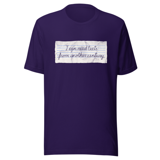 A minimalist artwork featuring handwritten lettering on crumpled, vintage notebook-style paper. The phrase “I can read texts from another century” blends nostalgia and ironic humour, making it perfect for book lovers, history enthusiasts, and literary nerds.