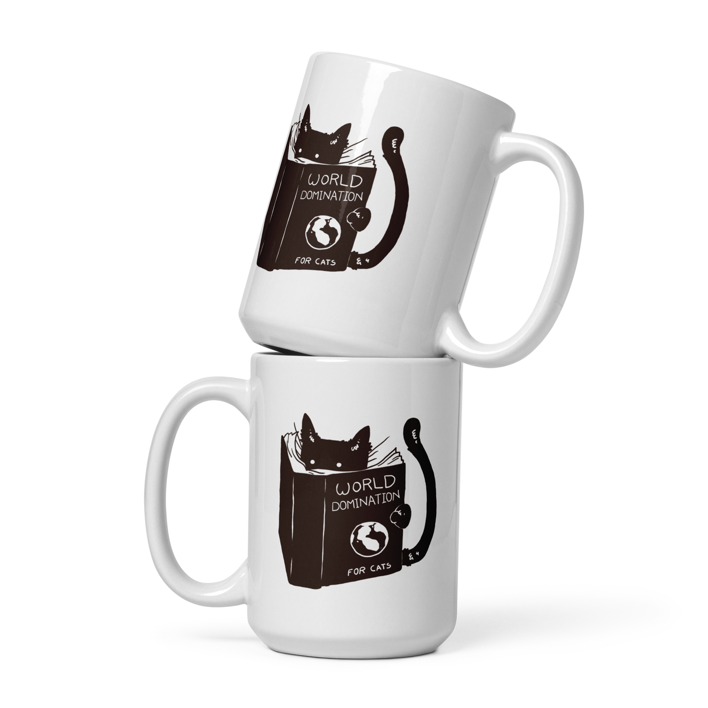 The design features a black silhouette of a cat peeking from behind an oversized book. The book's cover reads 'World Domination for Cats,' and includes a simple drawing of a globe. The cat's eyes are wide open, suggesting either surprise or intense focus on its 'world domination' plans.