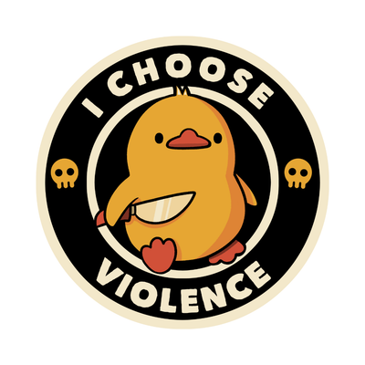 I Choose Violence