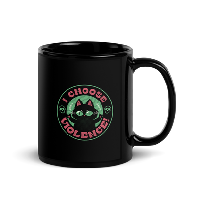 The image features a black cartoon-like cat with large, bright eyes and pointed ears, with a defiant look on its face. The cat is centered within a circular border. Surrounding the cat, the text reads 'I CHOOSE VIOLENCE!' in bold, playful font. There are also small skull illustrations flanking the cat on either side, adding a dark yet humorous tone to the design.