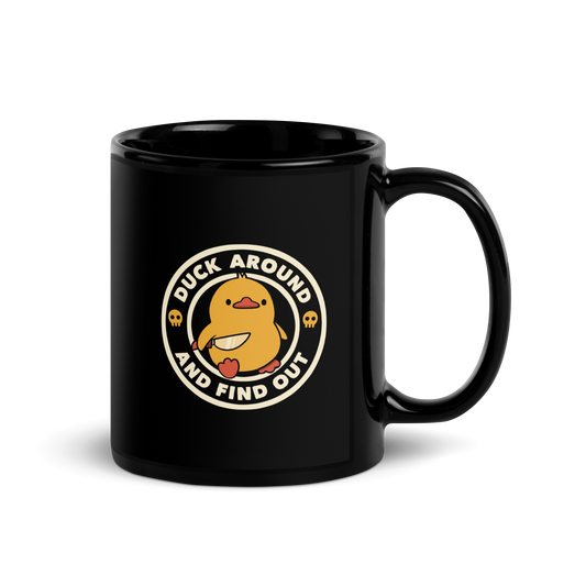 A cute yellow duck holding a small knife, around it the text "Duck Around And Find Out". An art that mixes humor with the temperament of ducks.