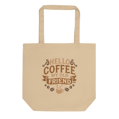 Vintage-style graphic featuring the phrase “Hello Coffee My Old Friend” in bold brown lettering, surrounded by decorative flourishes, coffee beans, and a steaming coffee cup.