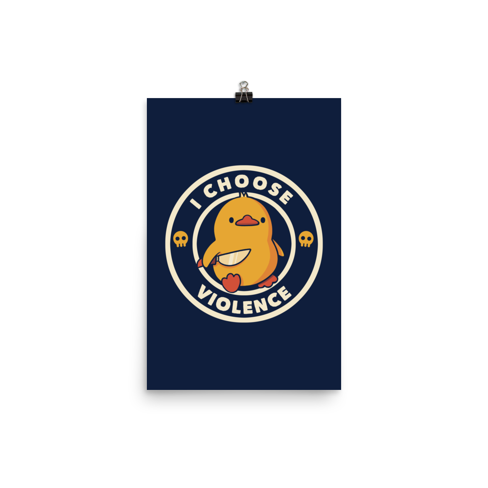 A cute, cartoon-style yellow duckling stands confidently holding a large knife in its wing. The duckling is encircled by text saying 'I CHOOSE VIOLENCE' in bold white letters. Small skull symbols flank the chick on either side, adding a touch of humor and irony to the otherwise adorable drawing.