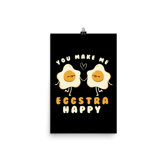 A fun and cute art of two bouncy starry eggs as if they were lovers, next to them the phrase "You make me eggstra happy". A humorous gift that combines love and eggs.

