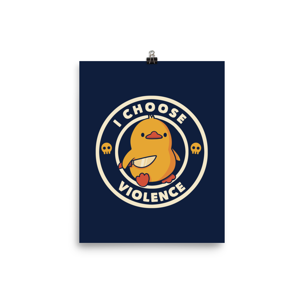 A cute, cartoon-style yellow duckling stands confidently holding a large knife in its wing. The duckling is encircled by text saying 'I CHOOSE VIOLENCE' in bold white letters. Small skull symbols flank the chick on either side, adding a touch of humor and irony to the otherwise adorable drawing.