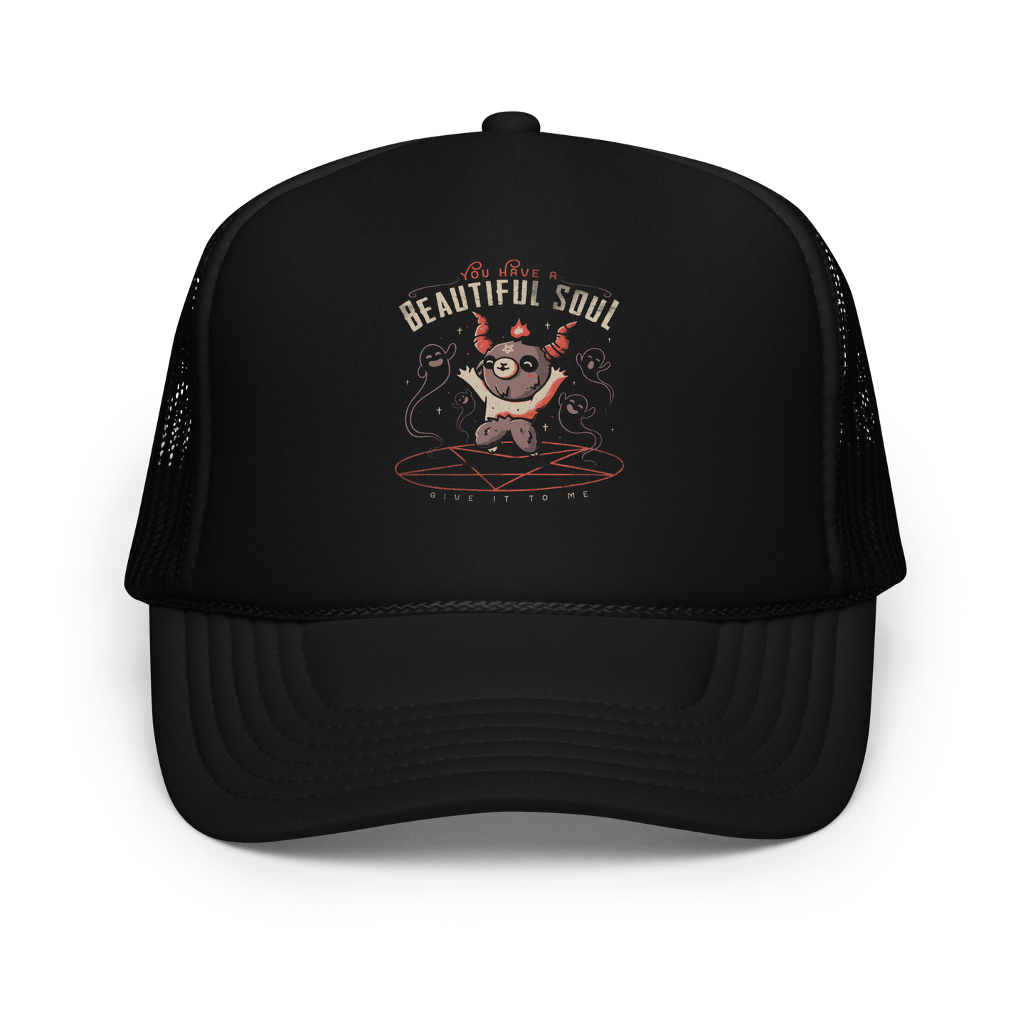 This design features a cute, cartoonish character with horns and a pentagram on its forehead, standing on a red circle with ghost-like figures surrounding it. Above the character, the text reads 'You have a beautiful soul,' and below, 'Give it to me.' The design contrasts dark and cute imagery with playful lettering.