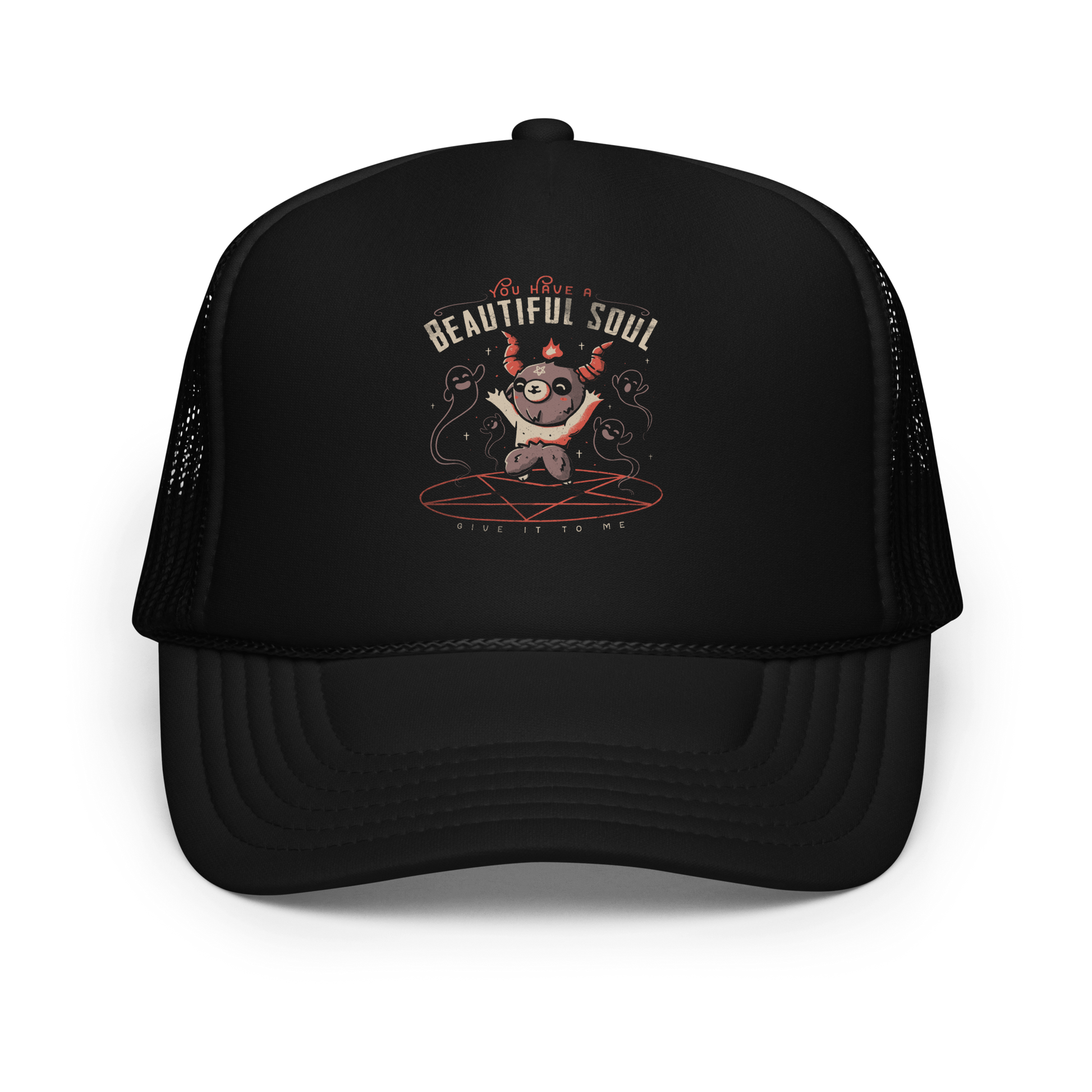 This design features a cute, cartoonish character with horns and a pentagram on its forehead, standing on a red circle with ghost-like figures surrounding it. Above the character, the text reads 'You have a beautiful soul,' and below, 'Give it to me.' The design contrasts dark and cute imagery with playful lettering.