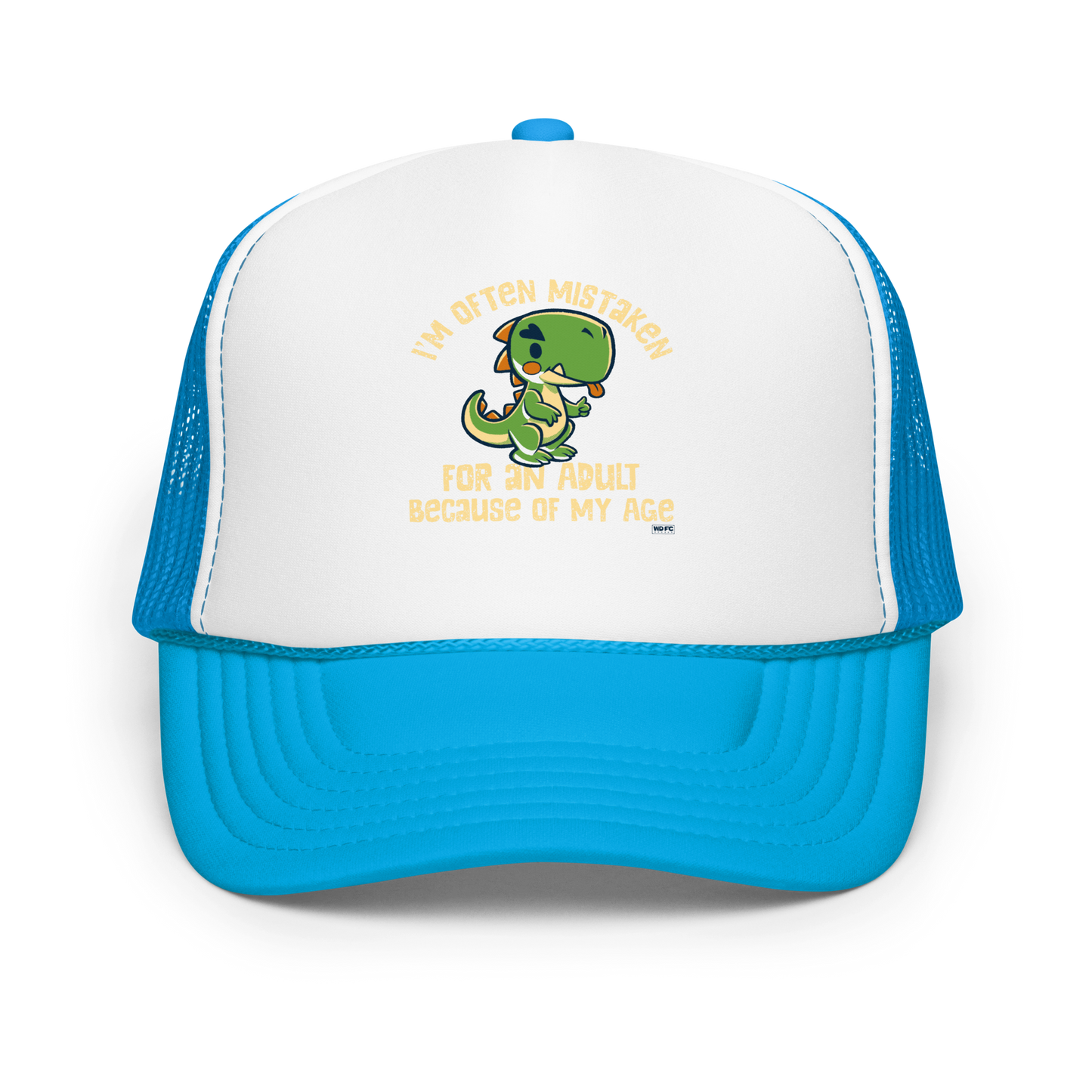 Cute cartoon dinosaur standing with a funny expression, accompanied by the humorous phrase “I’m Often Mistaken for an Adult Because of My Age” in bold distressed lettering.