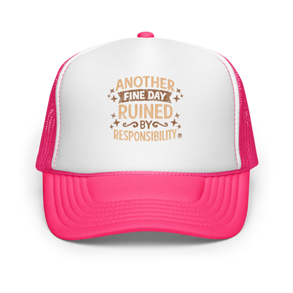 Vintage-style text graphic reading “Another Fine Day Ruined by Responsibility,” featuring distressed lettering and scattered star accents in a warm brown palette.