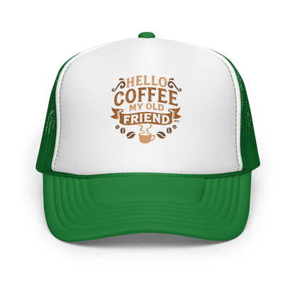 Vintage-style graphic featuring the phrase “Hello Coffee My Old Friend” in bold brown lettering, surrounded by decorative flourishes, coffee beans, and a steaming coffee cup.