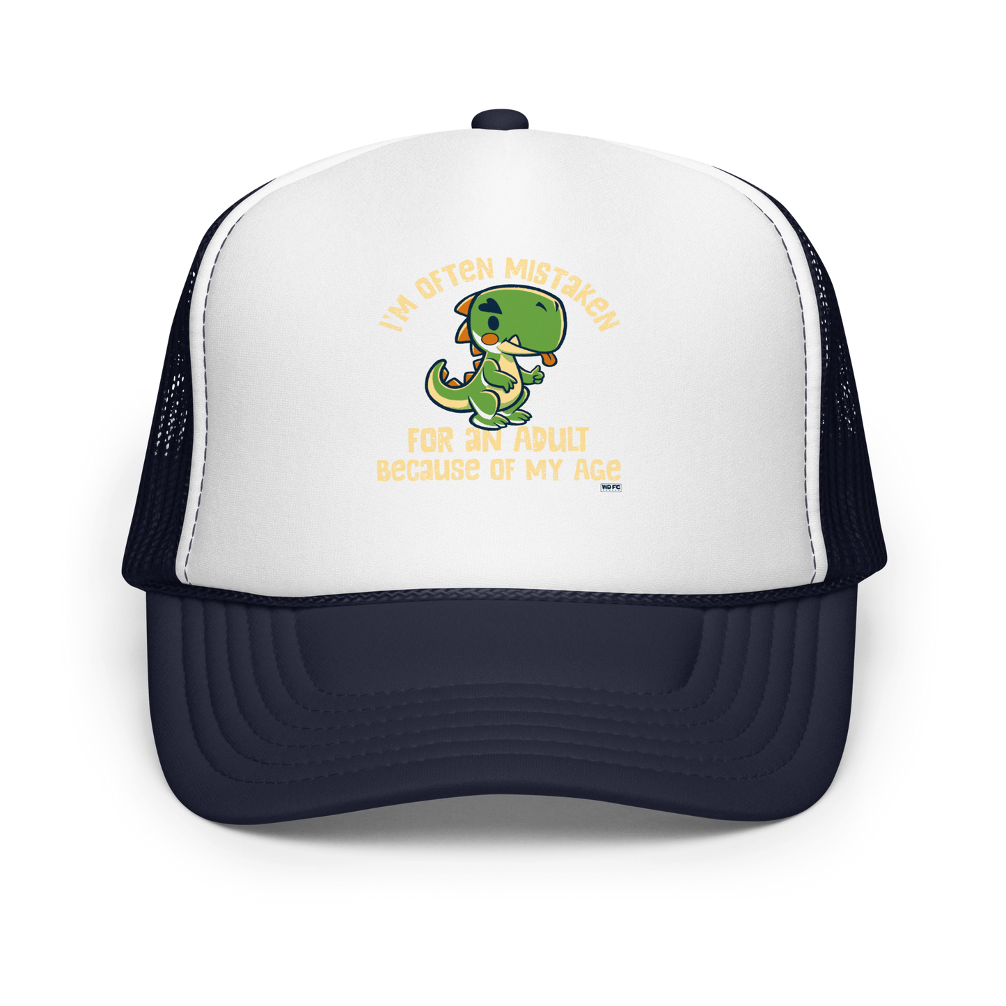 Cute cartoon dinosaur standing with a funny expression, accompanied by the humorous phrase “I’m Often Mistaken for an Adult Because of My Age” in bold distressed lettering.