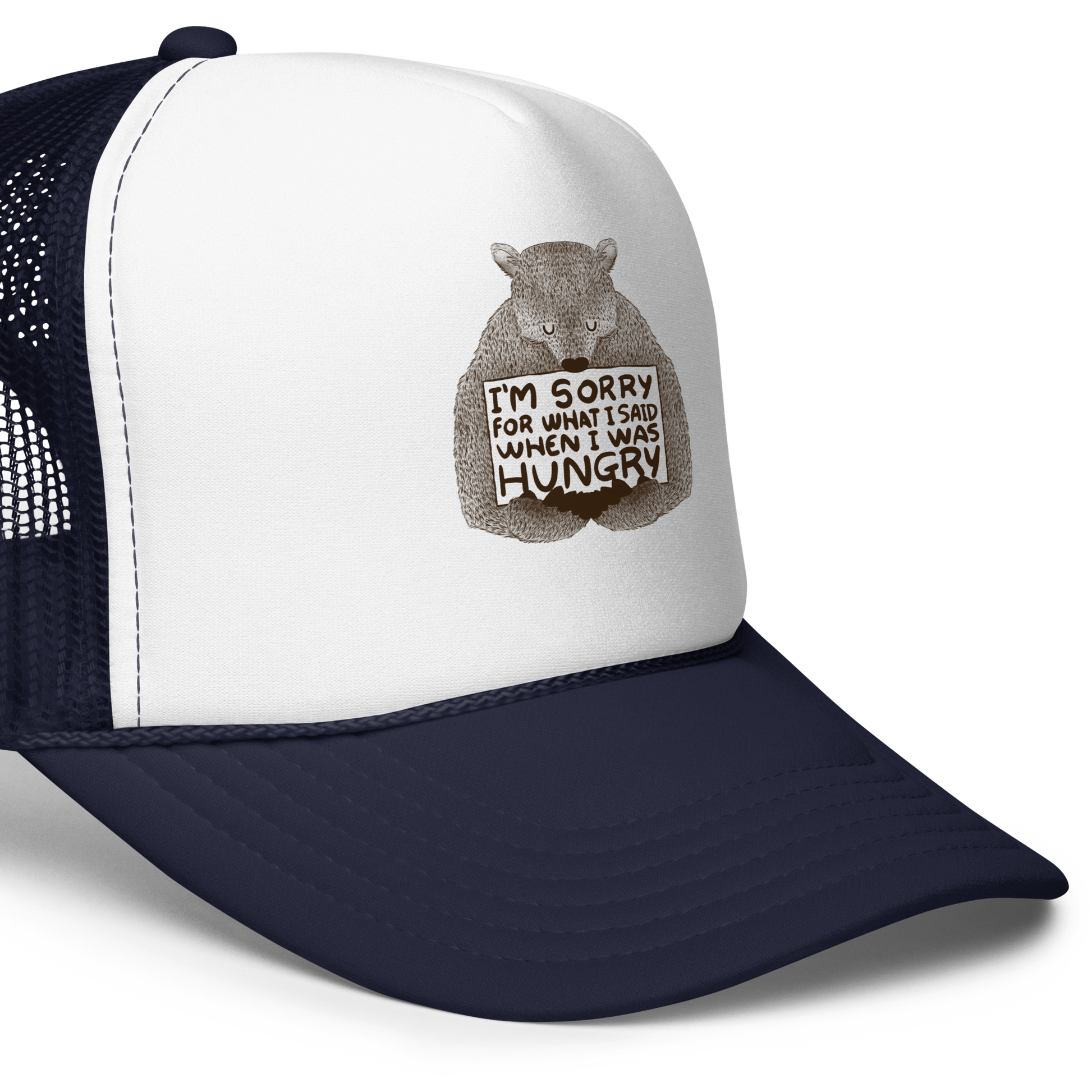 The image shows a humorous, detailed illustration of a bear, drawn in a hand-drawn style, holding a sign that reads 'I'm sorry for what I said when I was hungry.' The bear appears to be apologizing in a comical, endearing manner, making it a relatable and light-hearted design.