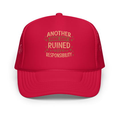 Vintage-style text graphic reading “Another Fine Day Ruined by Responsibility,” featuring distressed lettering and scattered star accents in a warm brown palette.