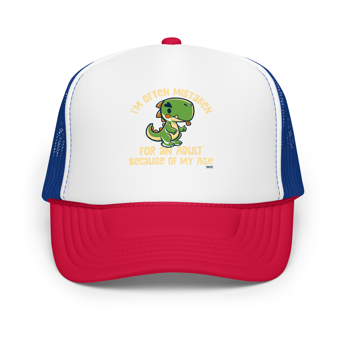 Cute cartoon dinosaur standing with a funny expression, accompanied by the humorous phrase “I’m Often Mistaken for an Adult Because of My Age” in bold distressed lettering.