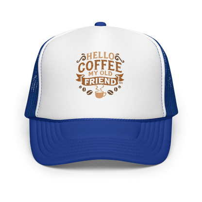 Vintage-style graphic featuring the phrase “Hello Coffee My Old Friend” in bold brown lettering, surrounded by decorative flourishes, coffee beans, and a steaming coffee cup.
