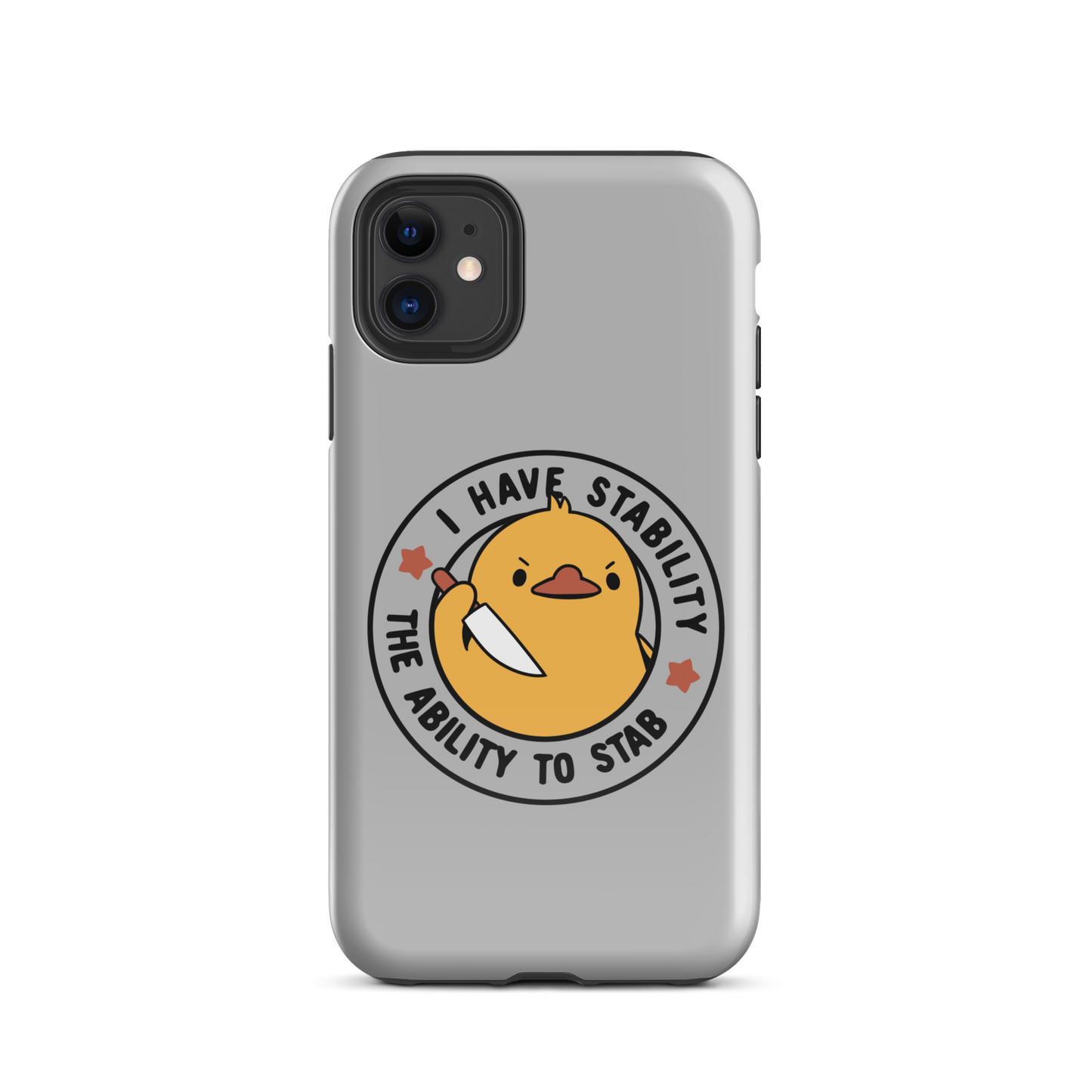 A cute duckling holding a knife with an angry face. Wrapped with a funny phrase that says "I Have Stability The Ability To Stab". This is an art that combines a famous internet meme about duck temperament with a clever pun. The perfect gift for people who like smart humor.