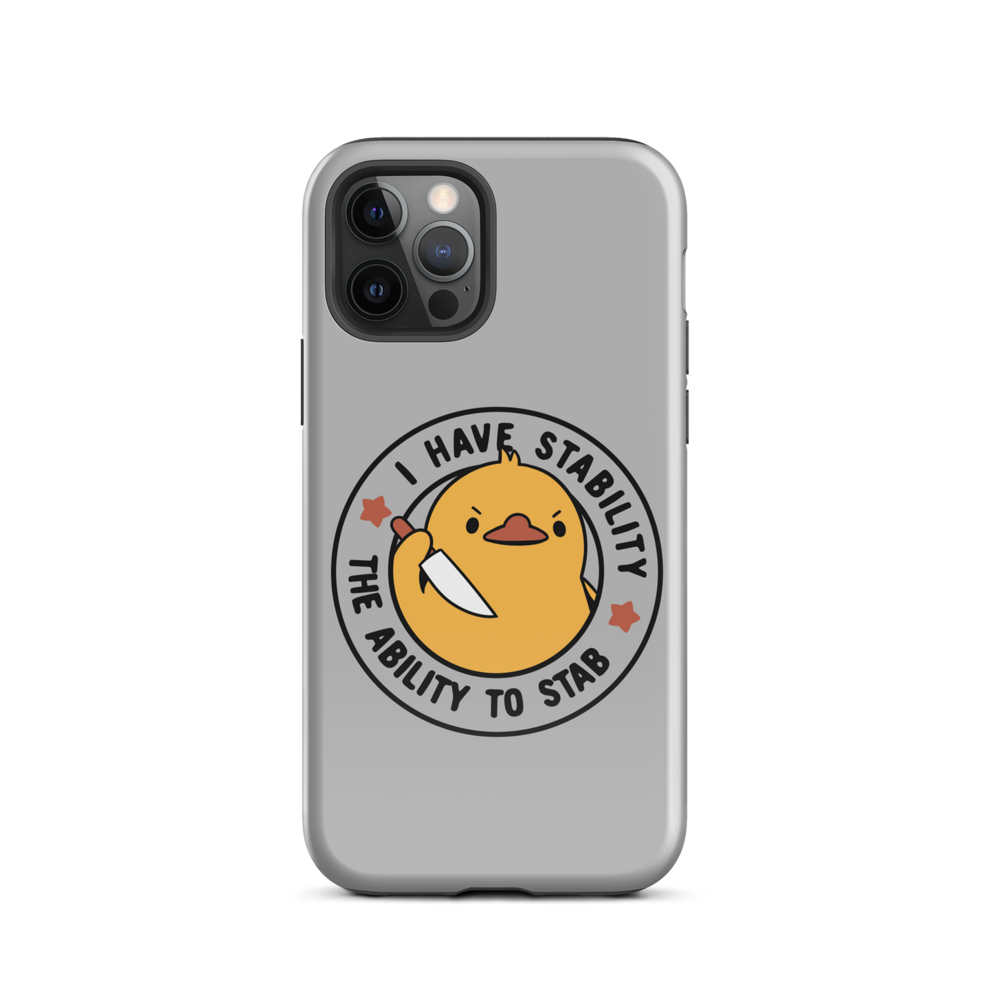 A cute duckling holding a knife with an angry face. Wrapped with a funny phrase that says "I Have Stability The Ability To Stab". This is an art that combines a famous internet meme about duck temperament with a clever pun. The perfect gift for people who like smart humor.