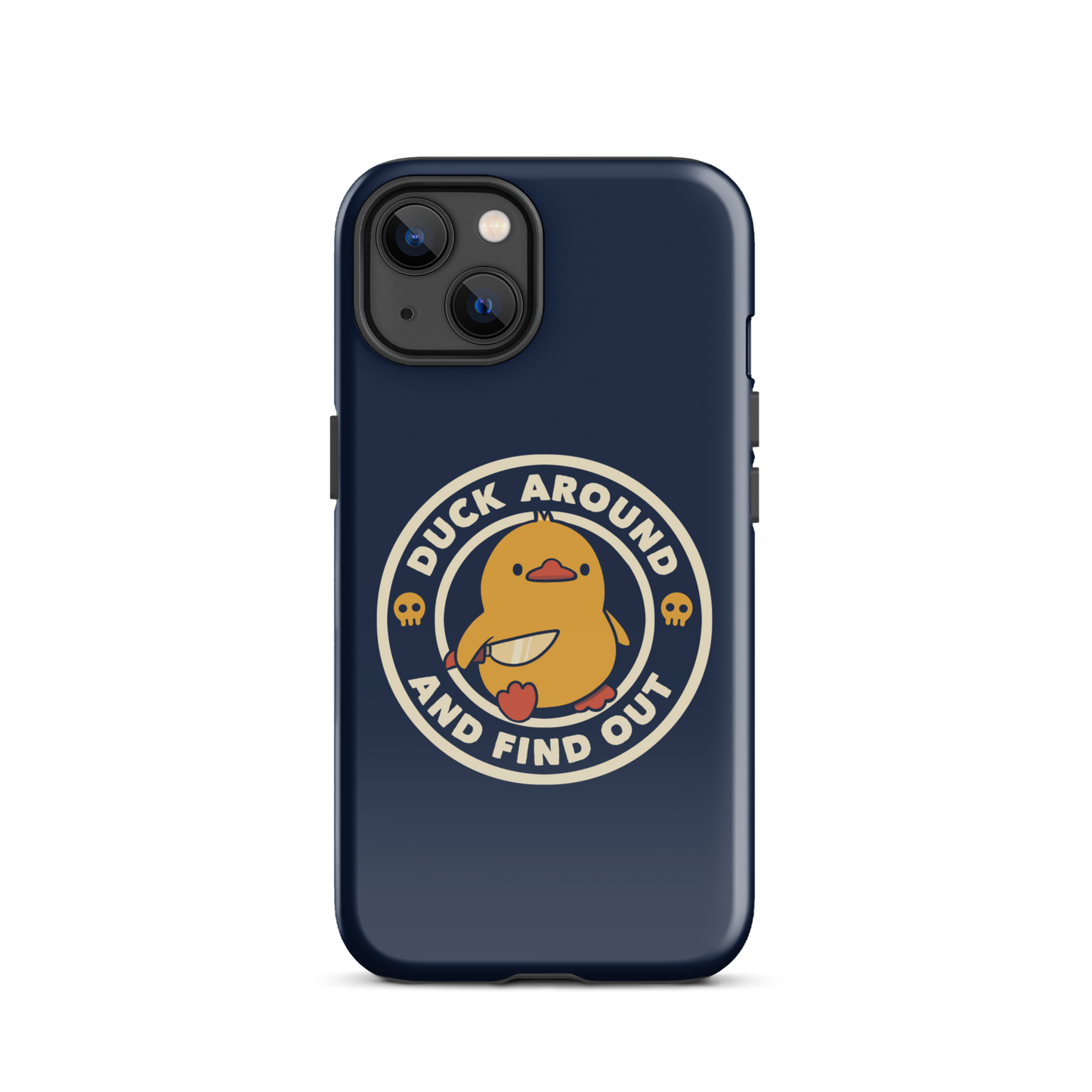 A cute yellow duck holding a small knife, around it the text "Duck Around And Find Out". An art that mixes humor with the temperament of ducks.