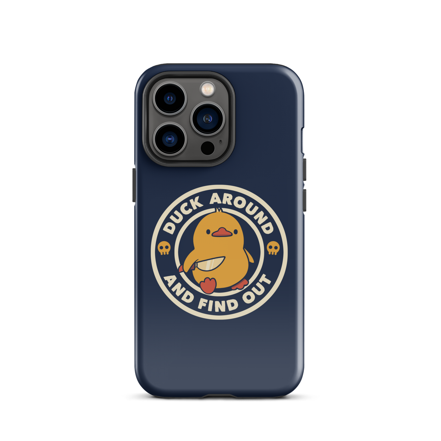 A cute yellow duck holding a small knife, around it the text "Duck Around And Find Out". An art that mixes humor with the temperament of ducks.