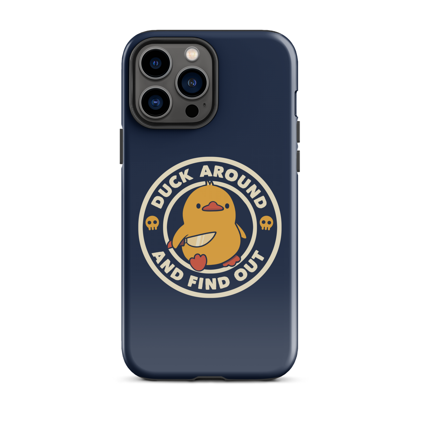 A cute yellow duck holding a small knife, around it the text "Duck Around And Find Out". An art that mixes humor with the temperament of ducks.