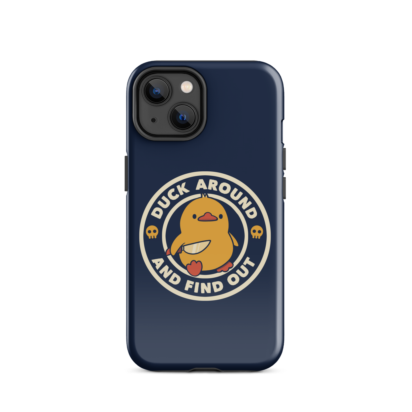 A cute yellow duck holding a small knife, around it the text "Duck Around And Find Out". An art that mixes humor with the temperament of ducks.