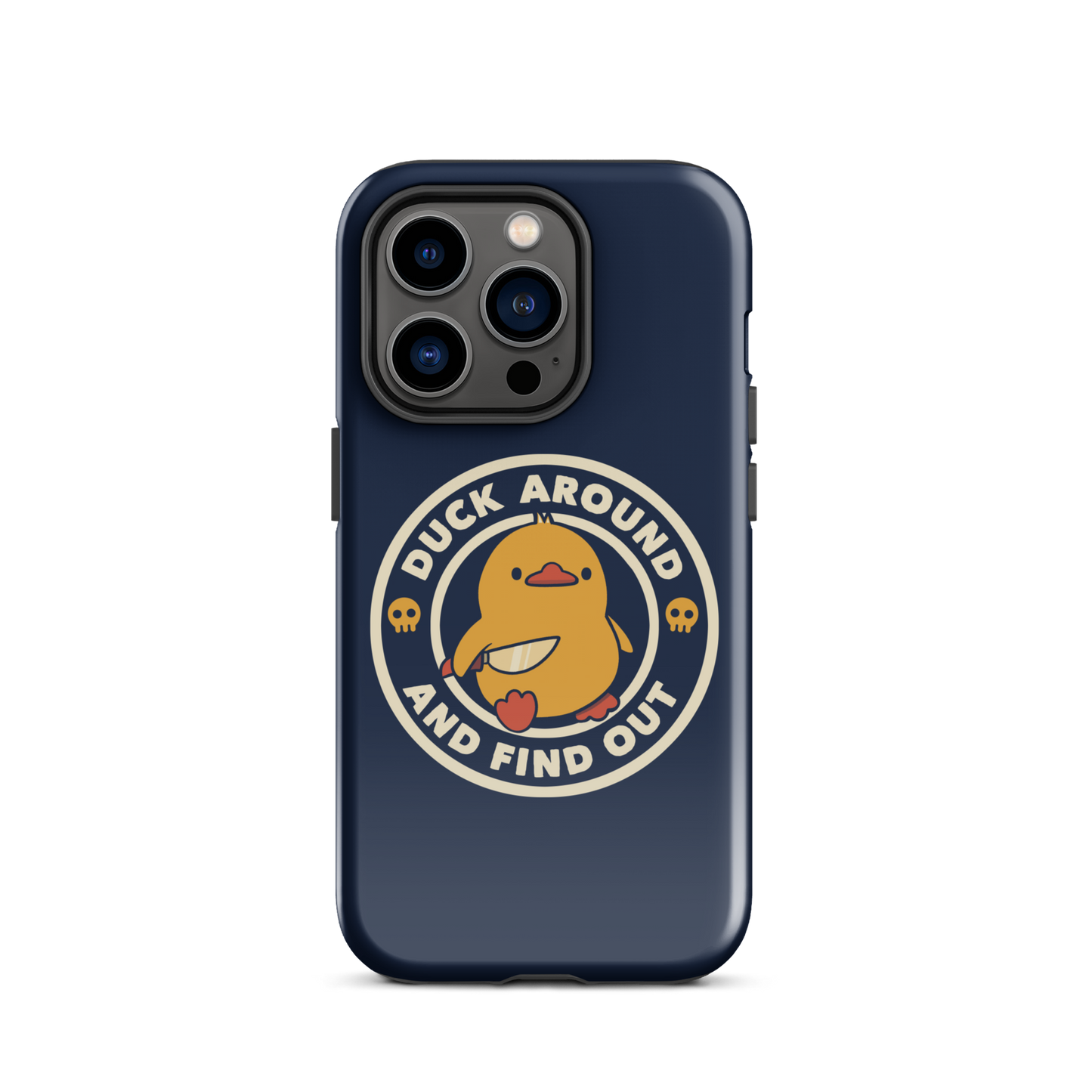 A cute yellow duck holding a small knife, around it the text "Duck Around And Find Out". An art that mixes humor with the temperament of ducks.