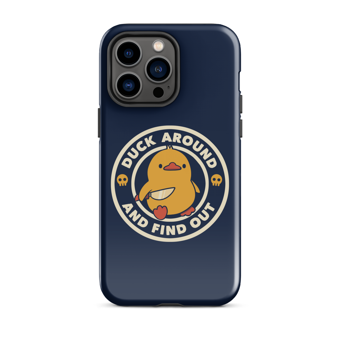 A cute yellow duck holding a small knife, around it the text "Duck Around And Find Out". An art that mixes humor with the temperament of ducks.