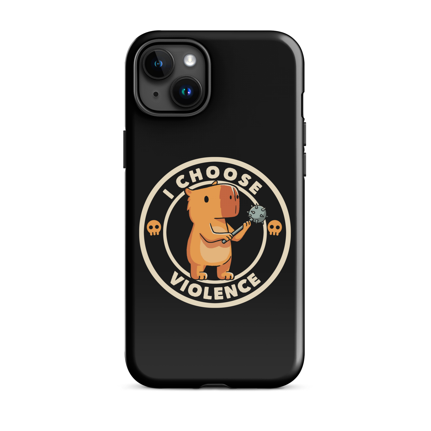 A cute, cartoonish burnt yellow capybara stands holding a spiked mace with a determined expression. Surrounding it is a circular design with the text 'I CHOOSE VIOLENCE' and two small skulls on either side, giving it a humorous yet ironic tone.