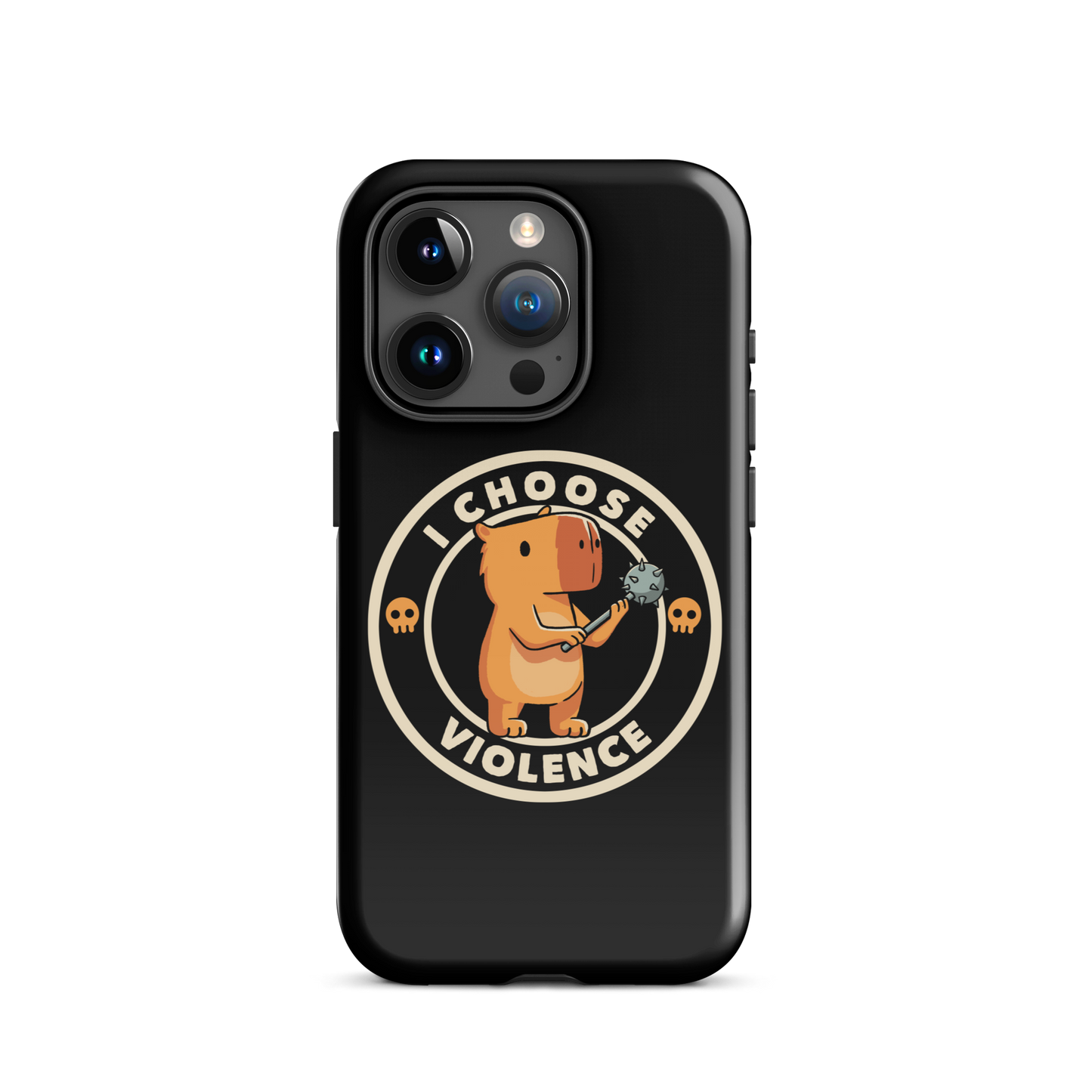 A cute, cartoonish burnt yellow capybara stands holding a spiked mace with a determined expression. Surrounding it is a circular design with the text 'I CHOOSE VIOLENCE' and two small skulls on either side, giving it a humorous yet ironic tone.