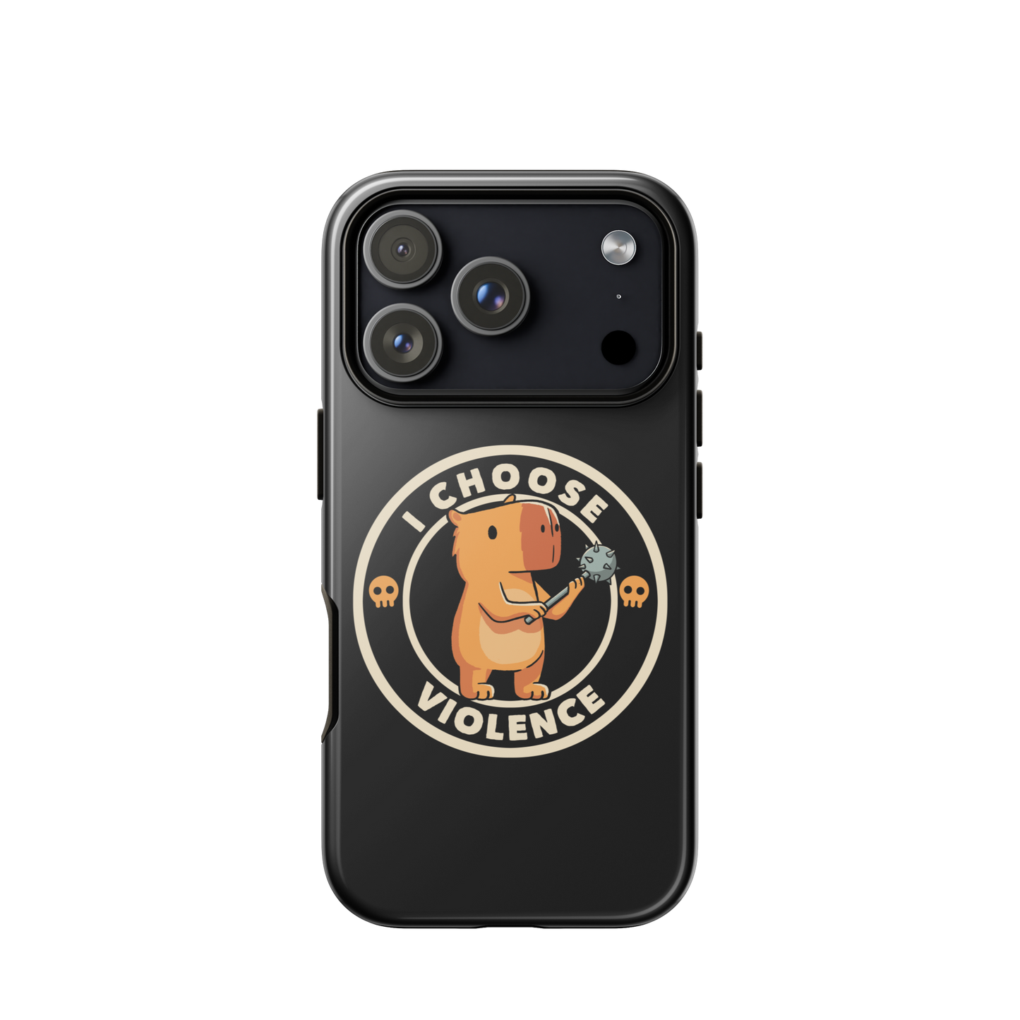 A cute, cartoonish burnt yellow capybara stands holding a spiked mace with a determined expression. Surrounding it is a circular design with the text 'I CHOOSE VIOLENCE' and two small skulls on either side, giving it a humorous yet ironic tone.
