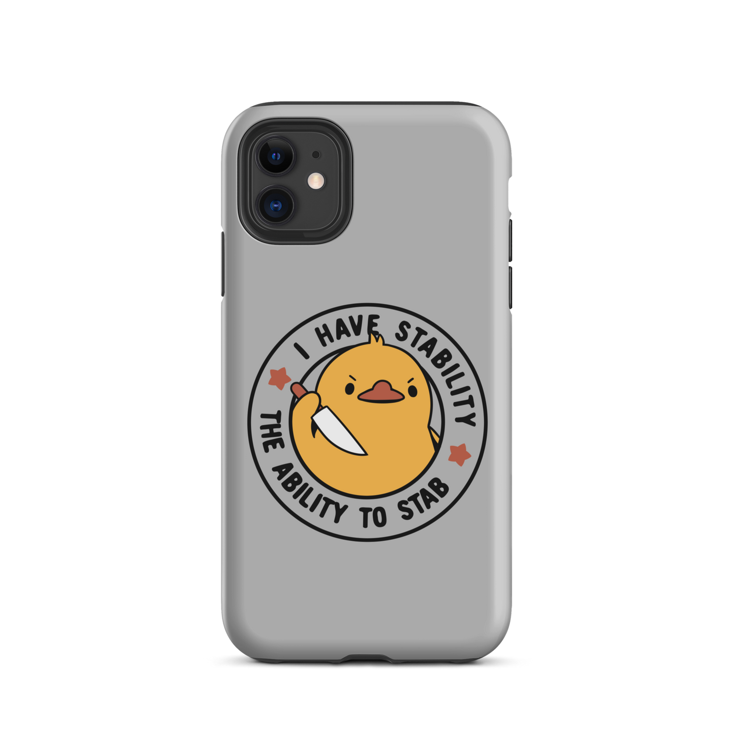 A cute duckling holding a knife with an angry face. Wrapped with a funny phrase that says "I Have Stability The Ability To Stab". This is an art that combines a famous internet meme about duck temperament with a clever pun. The perfect gift for people who like smart humor.