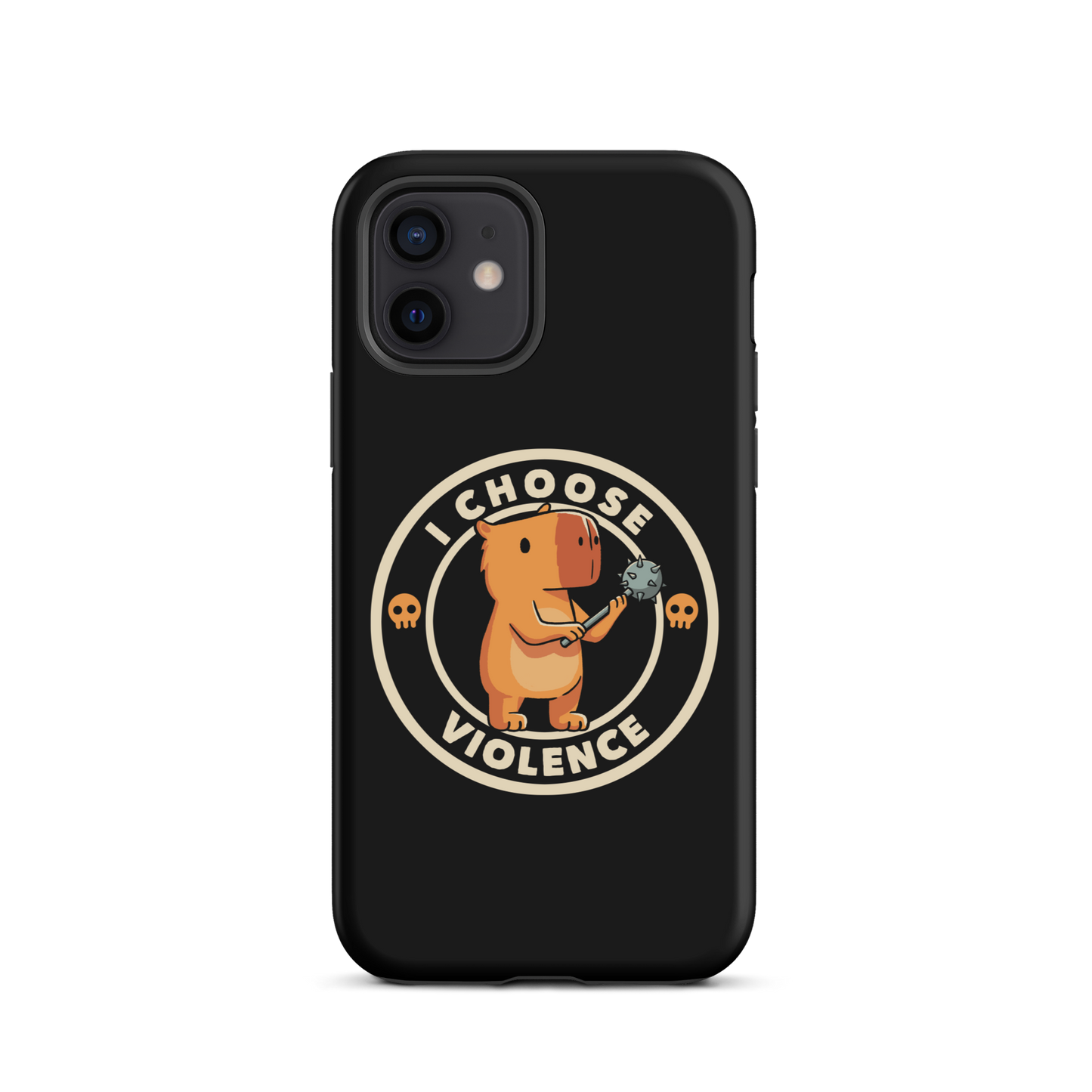 A cute, cartoonish burnt yellow capybara stands holding a spiked mace with a determined expression. Surrounding it is a circular design with the text 'I CHOOSE VIOLENCE' and two small skulls on either side, giving it a humorous yet ironic tone.