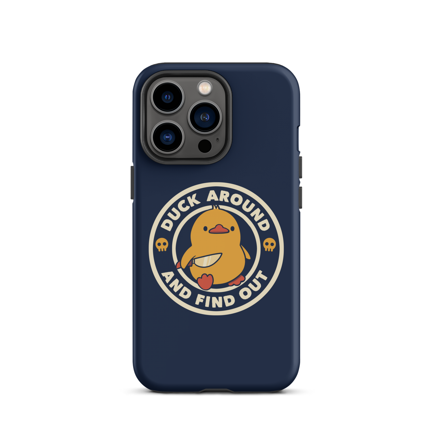 A cute yellow duck holding a small knife, around it the text "Duck Around And Find Out". An art that mixes humor with the temperament of ducks.