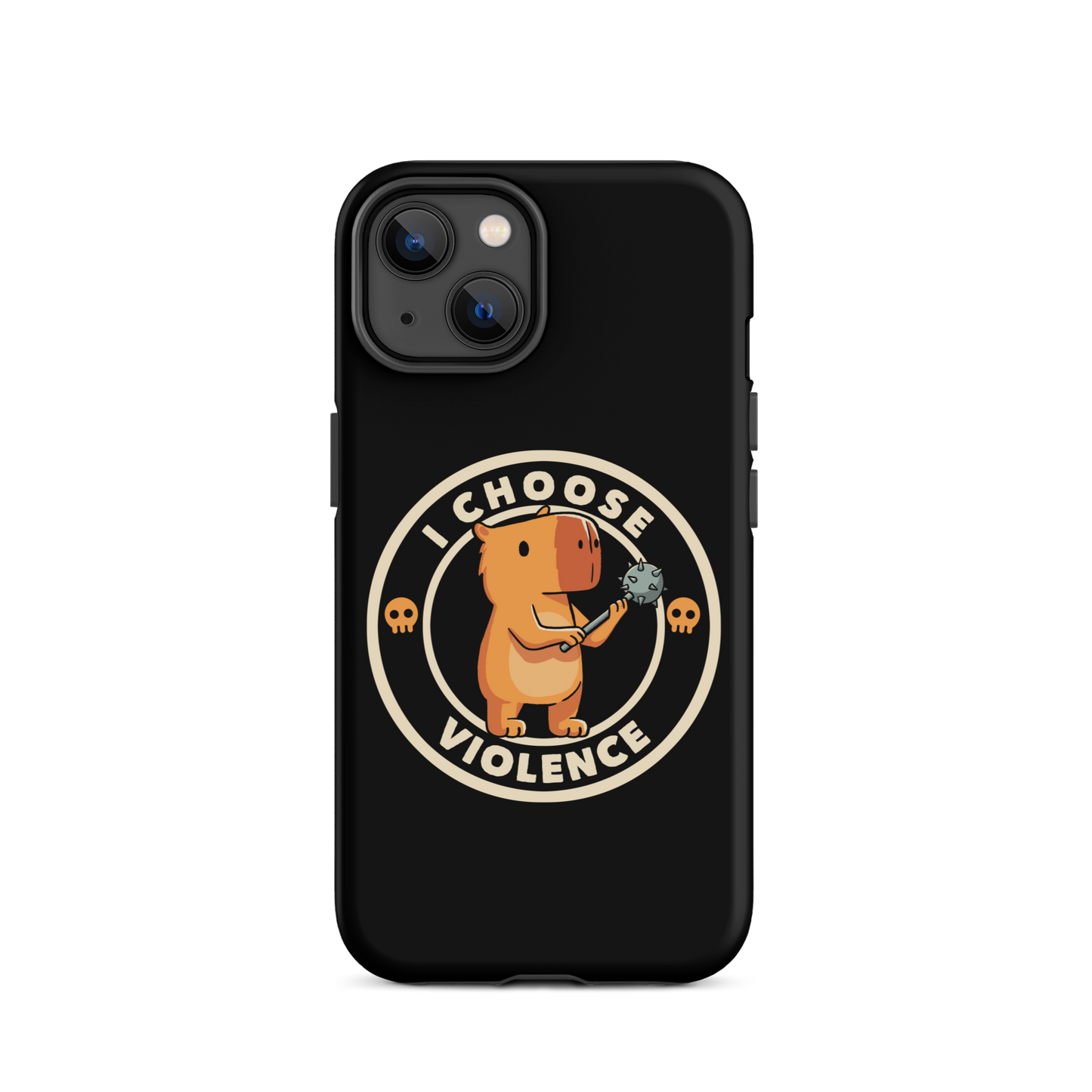 A cute, cartoonish burnt yellow capybara stands holding a spiked mace with a determined expression. Surrounding it is a circular design with the text 'I CHOOSE VIOLENCE' and two small skulls on either side, giving it a humorous yet ironic tone.