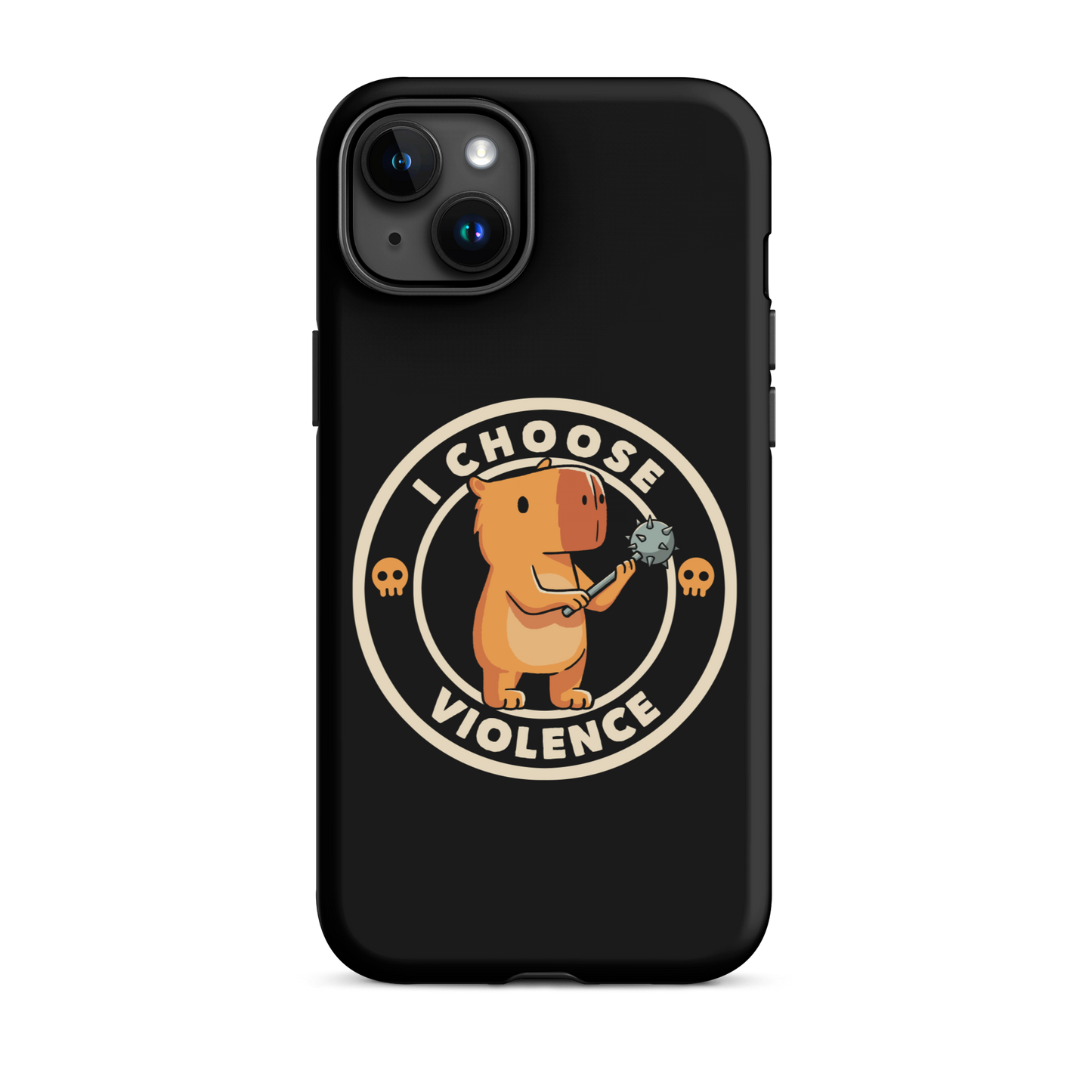 A cute, cartoonish burnt yellow capybara stands holding a spiked mace with a determined expression. Surrounding it is a circular design with the text 'I CHOOSE VIOLENCE' and two small skulls on either side, giving it a humorous yet ironic tone.