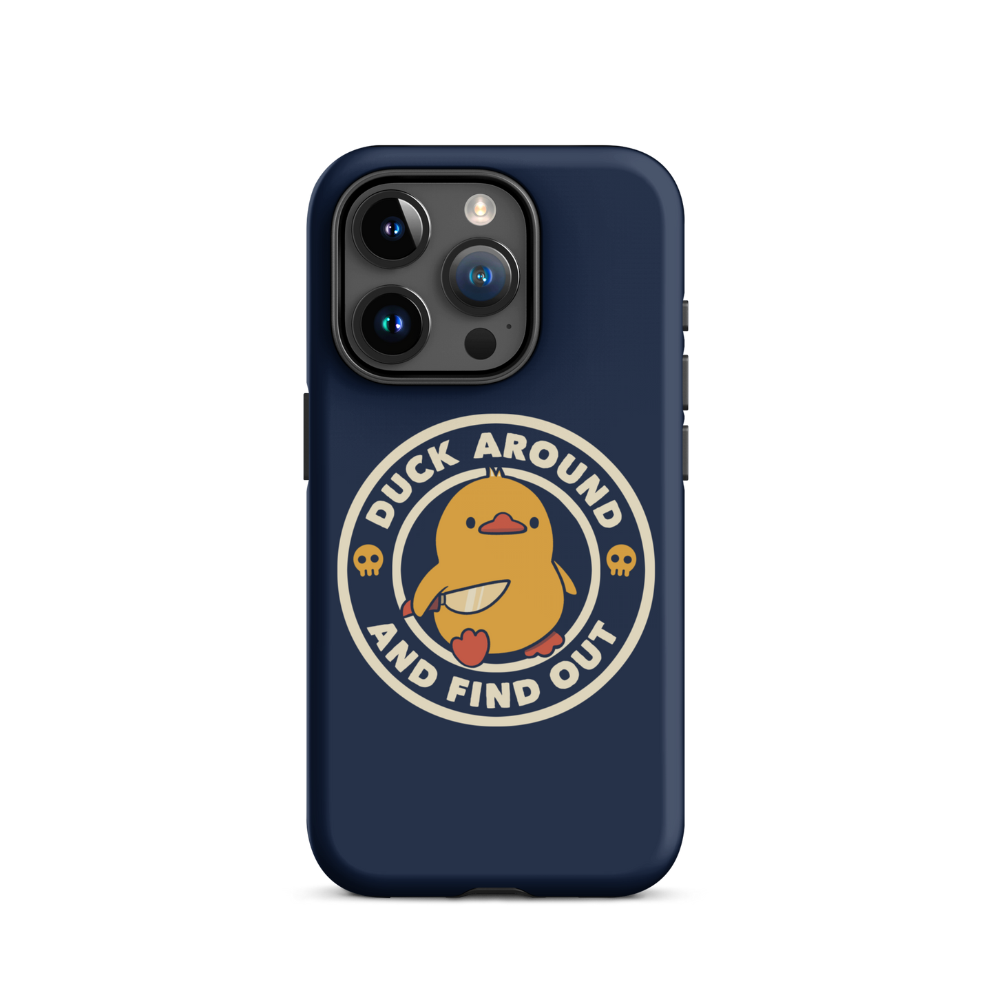 A cute yellow duck holding a small knife, around it the text "Duck Around And Find Out". An art that mixes humor with the temperament of ducks.