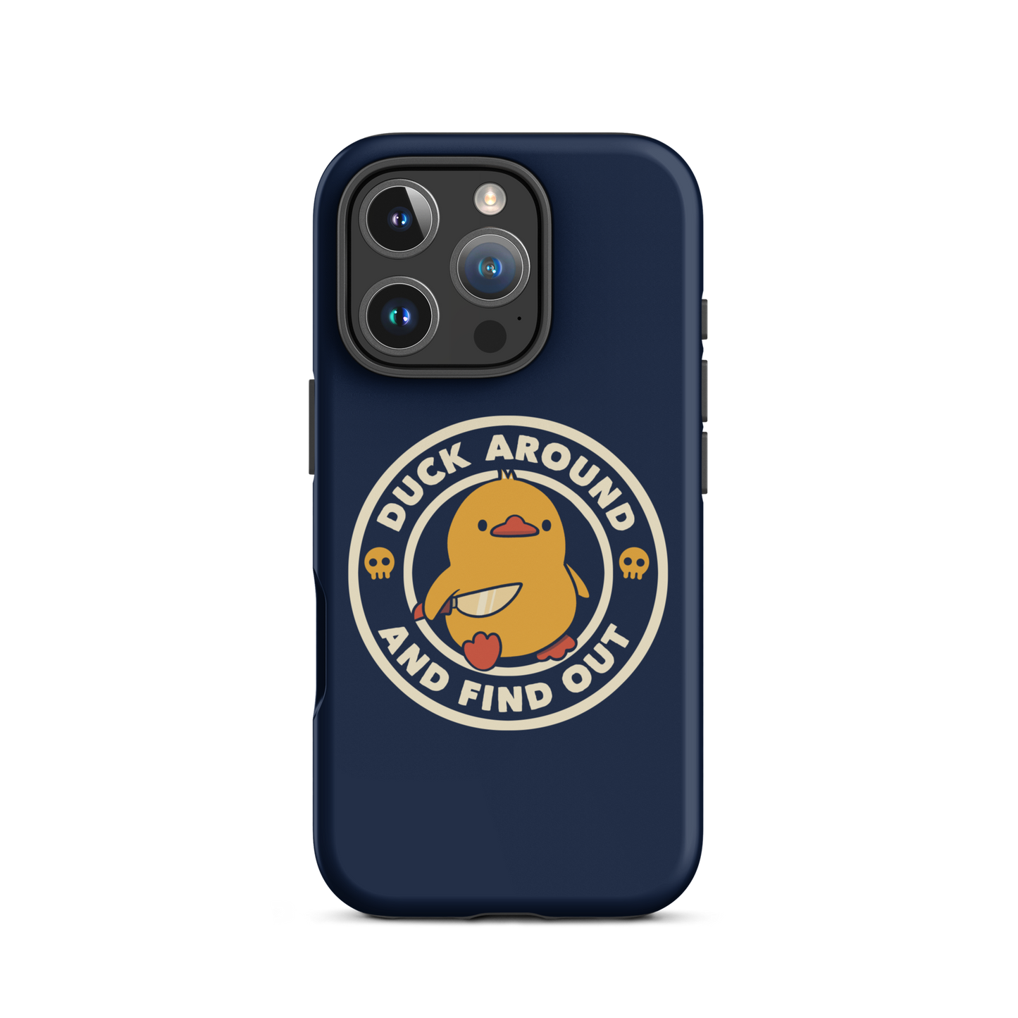 A cute yellow duck holding a small knife, around it the text "Duck Around And Find Out". An art that mixes humor with the temperament of ducks.