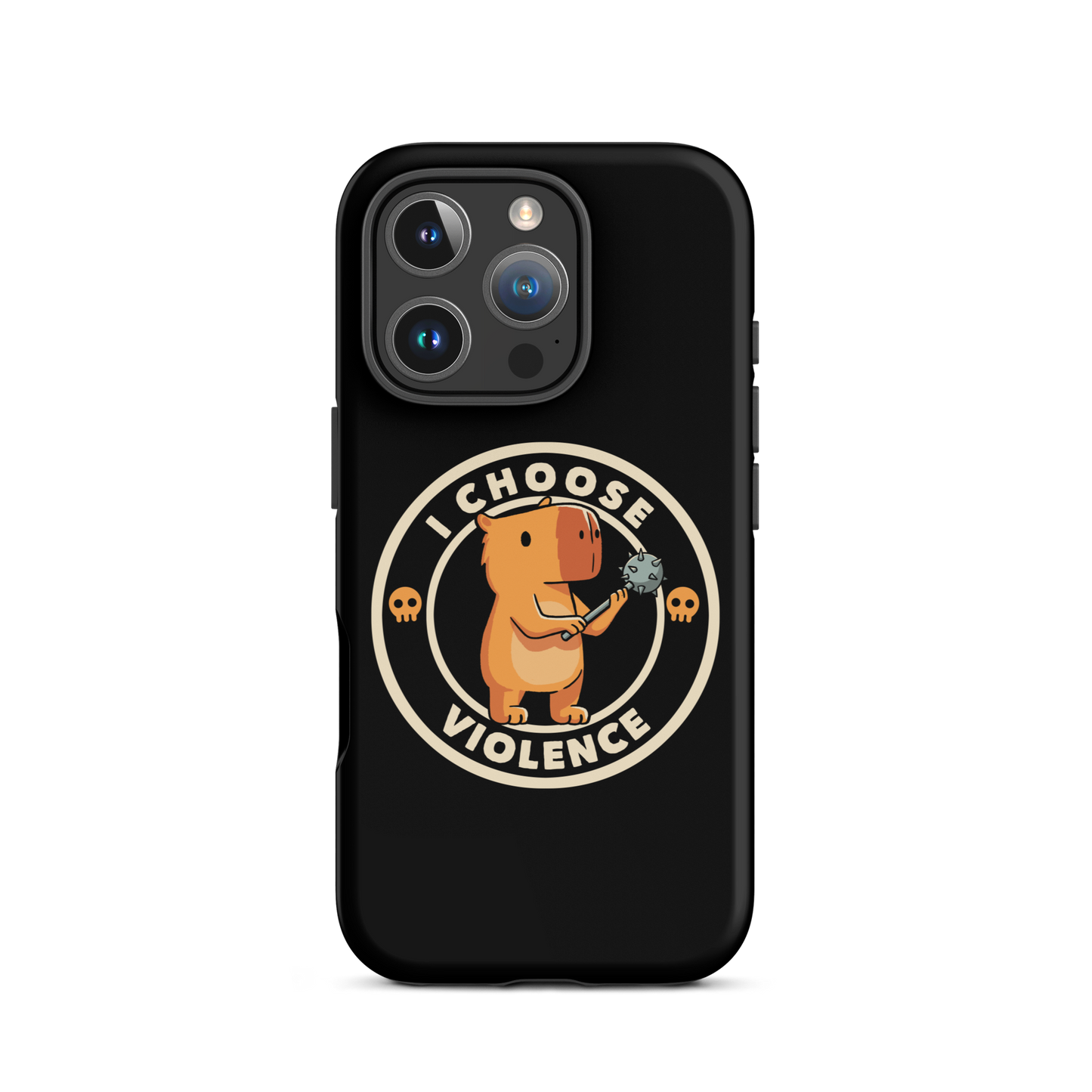 A cute, cartoonish burnt yellow capybara stands holding a spiked mace with a determined expression. Surrounding it is a circular design with the text 'I CHOOSE VIOLENCE' and two small skulls on either side, giving it a humorous yet ironic tone.