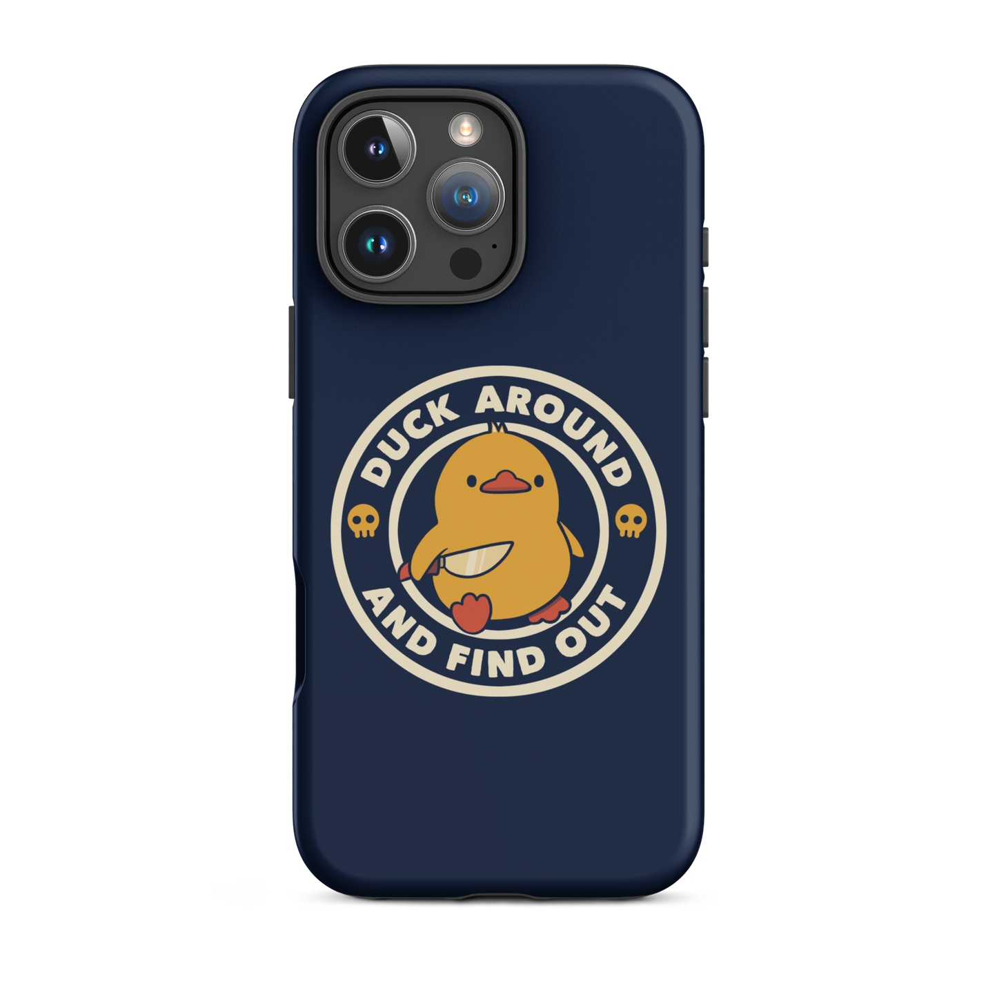 A cute yellow duck holding a small knife, around it the text "Duck Around And Find Out". An art that mixes humor with the temperament of ducks.