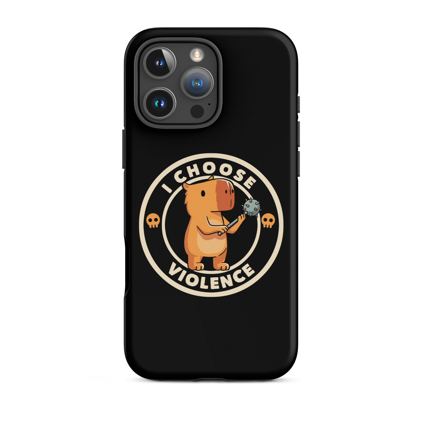 A cute, cartoonish burnt yellow capybara stands holding a spiked mace with a determined expression. Surrounding it is a circular design with the text 'I CHOOSE VIOLENCE' and two small skulls on either side, giving it a humorous yet ironic tone.