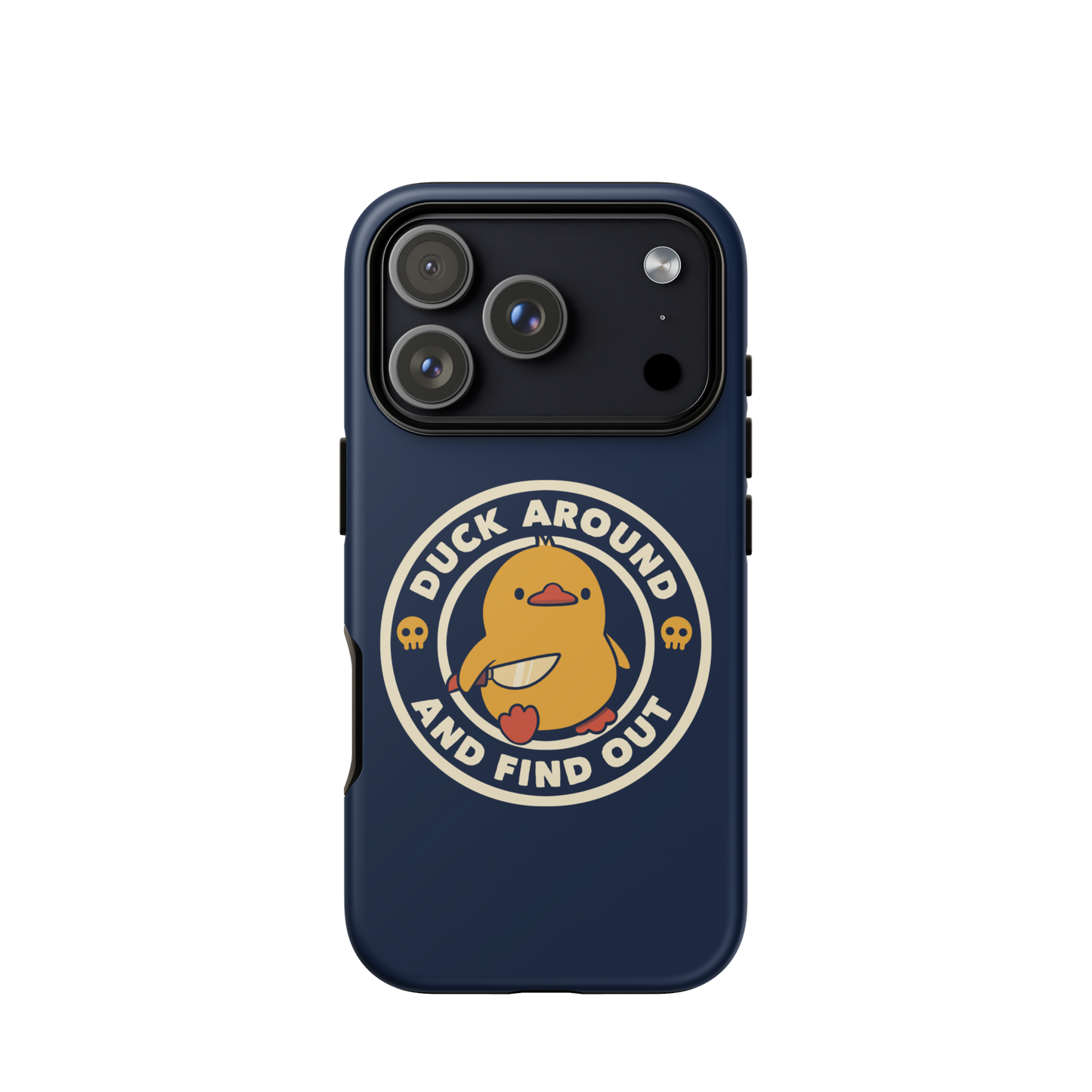 A cute yellow duck holding a small knife, around it the text "Duck Around And Find Out". An art that mixes humor with the temperament of ducks.