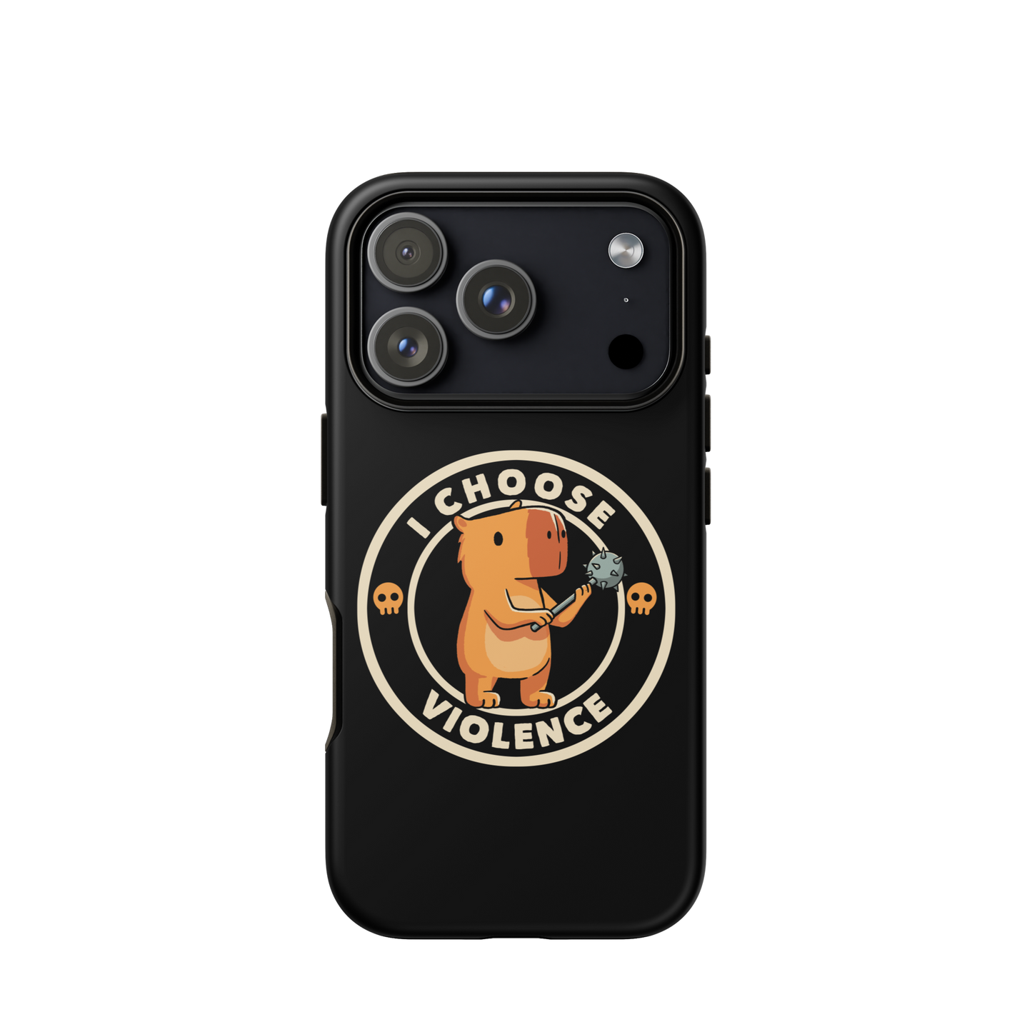 A cute, cartoonish burnt yellow capybara stands holding a spiked mace with a determined expression. Surrounding it is a circular design with the text 'I CHOOSE VIOLENCE' and two small skulls on either side, giving it a humorous yet ironic tone.