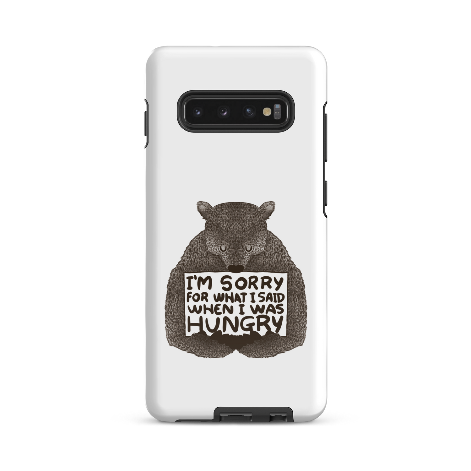 The image shows a humorous, detailed illustration of a bear, drawn in a hand-drawn style, holding a sign that reads 'I'm sorry for what I said when I was hungry.' The bear appears to be apologizing in a comical, endearing manner, making it a relatable and light-hearted design.